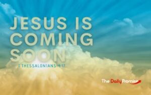 The sun shining through the clouds - "Jesus is Coming Soon" - 1 Thessalonians 4:17