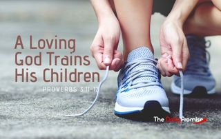 A close up of a runner tying their shoe - "A Loving God Trains His Children - Proverbs 3:11-12