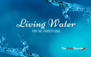 A blue background with splashes of water on the top and bottom. "Living Water for the Thirsty Soul" - John 7:37-38